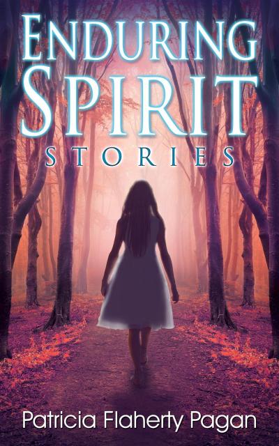 Enduring Spirit: Stories (The Crossroads Collection, #2)