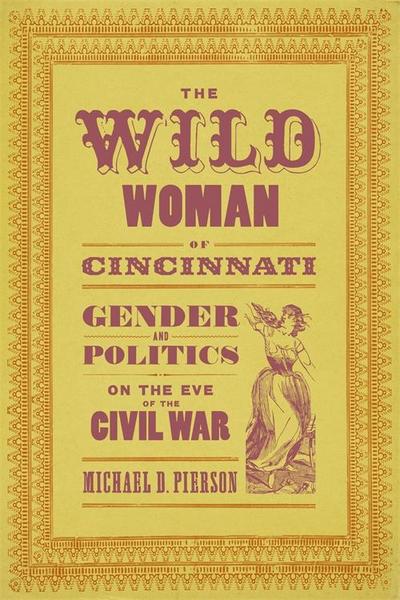 The Wild Woman of Cincinnati