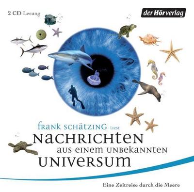 Nachrichten aus einem unbekannten Universum