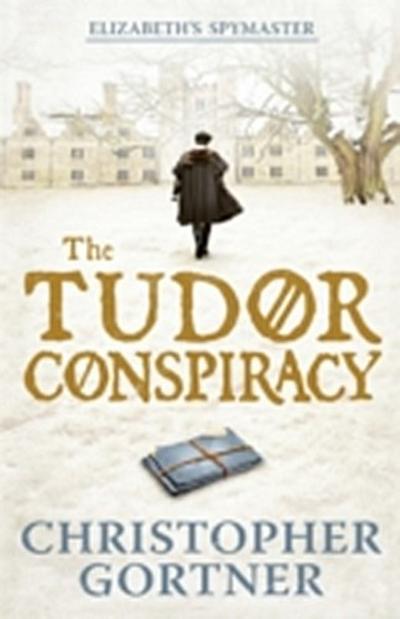Tudor Conspiracy