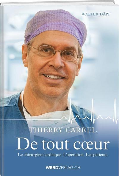 Thierry Carrel - De tout coeur