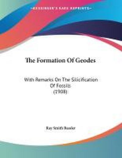 The Formation Of Geodes
