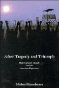 After Tragedy and Triumph