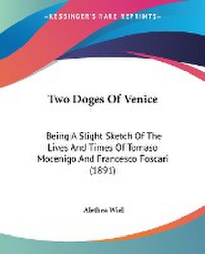 Two Doges Of Venice