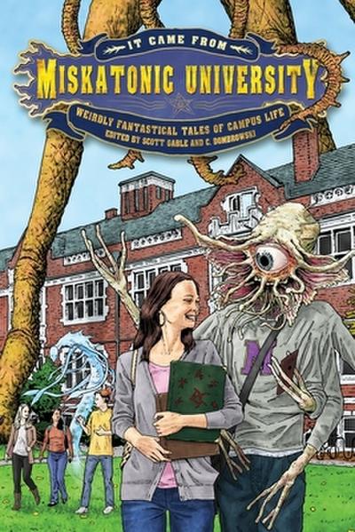 It Came from Miskatonic University