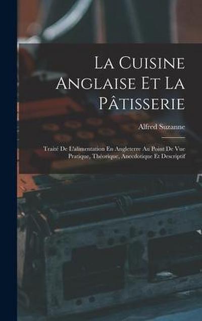 La Cuisine Anglaise Et La Pâtisserie
