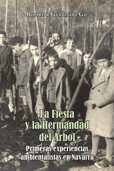 La fiesta y la hermandad del arbol