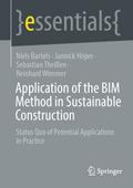 Application of the BIM Method in Sustainable Construction