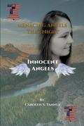 Menacing Angels:  Innocent Angels