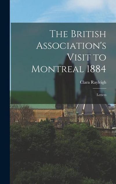 The British Association’s Visit to Montreal 1884