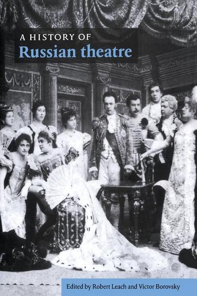 A History of Russian Theatre