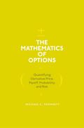 The Mathematics of Options