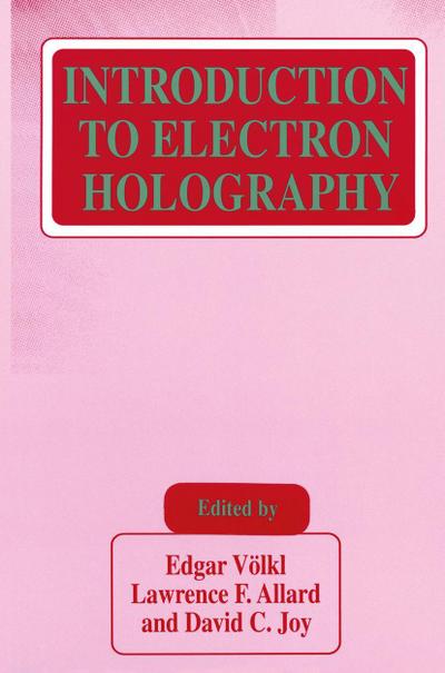 Introduction to Electron Holography