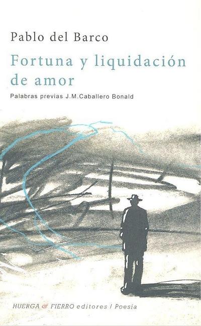 Fortuna y liquidación de amor