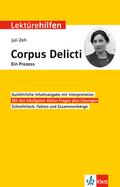 Klett Lektürehilfen Juli Zeh, Corpus Delicti. Ein 
