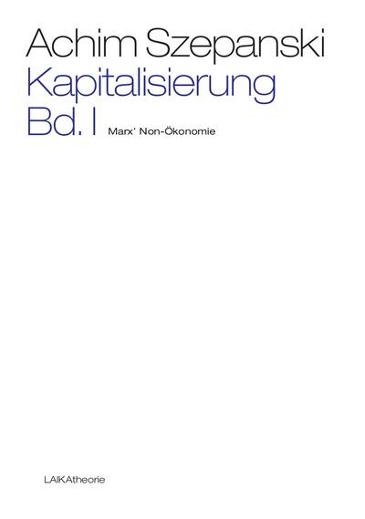 Kapitalisierung. Bd.1
