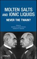 Molten Salts and Ionic Liquids