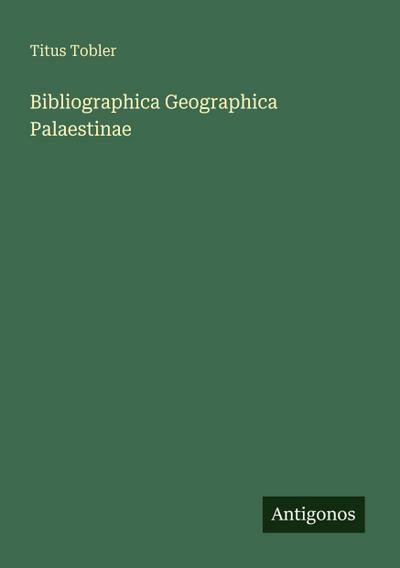 Bibliographica Geographica Palaestinae