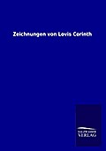 Zeichnungen von Lovis Corinth