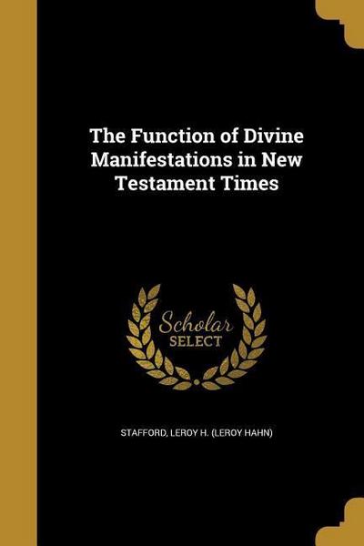 FUNCTION OF DIVINE MANIFESTATI