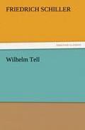 Wilhelm Tell (TREDITION CLASSICS)