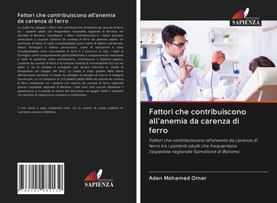 Fattori che contribuiscono all’anemia da carenza di ferro
