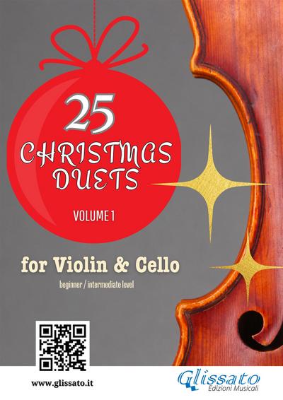 25 Christmas Duets for Violin and Cello – Volume 1