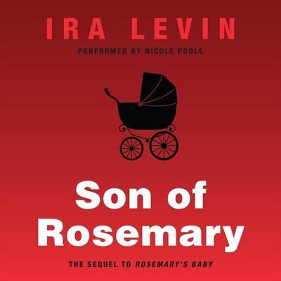 Son of Rosemary: The Sequel to Rosemary’s Baby