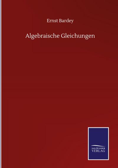 Algebraische Gleichungen