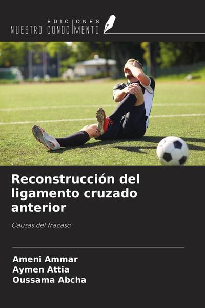 Reconstrucción del ligamento cruzado anterior
