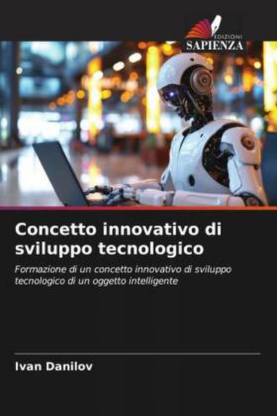 Concetto innovativo di sviluppo tecnologico
