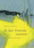 In der Fremde daheim