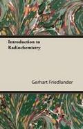 Introduction to Radiochemistry