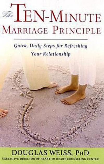 The Ten-Minute Marriage Principle