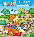 Foxi au parc animalier