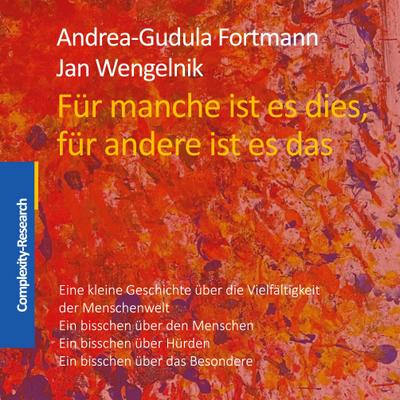 Für manche ist es dies, für andere ist es das