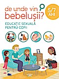 De Unde Vin Bebelusii?