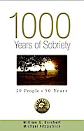 1000 Years of Sobriety