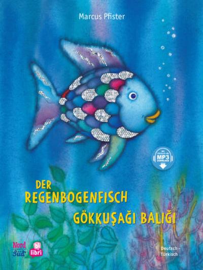 Der Regenbogenfisch (Deutsch-Türkisch)