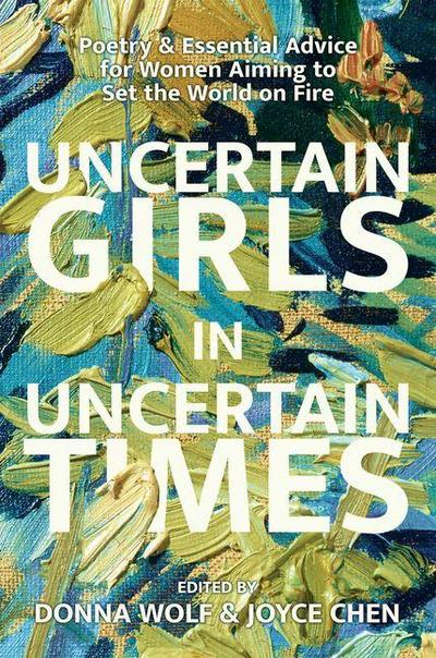 Uncertain Girls in Uncertain Times