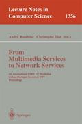 From Multimedia Services to Network Services