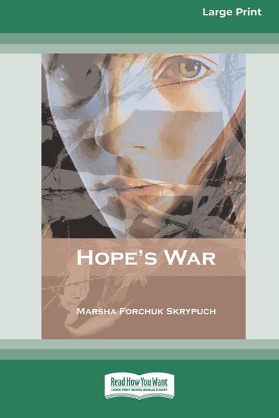 Hope’s War [Standard Large Print 16 Pt Edition]