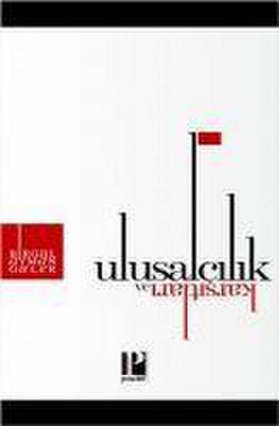 Ulusalcilik ve Karsitlari