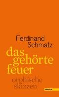 das gehörte feuer