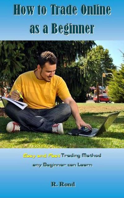 How to Trade Online as a Beginner