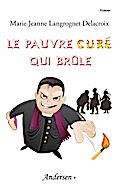 Le Pauvre Curé qui brûle