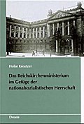 Das Reichskirchenministerium im Gefüge der nationa