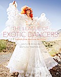 The League of Exotic Dancers