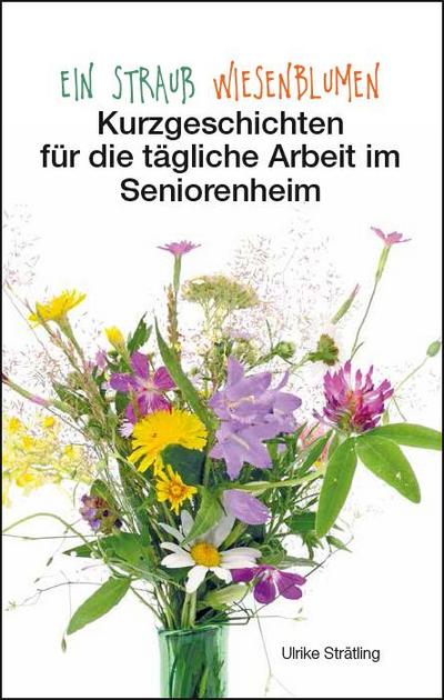 Ein Strauß Wiesenblumen