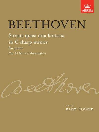 Sonata quasi una fantasia in C sharp minor, Op. 27 No. 2 (’Moonlight’)